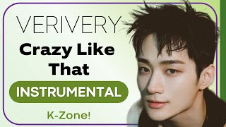 VERIVERY - Crazy Like That | Instrumental