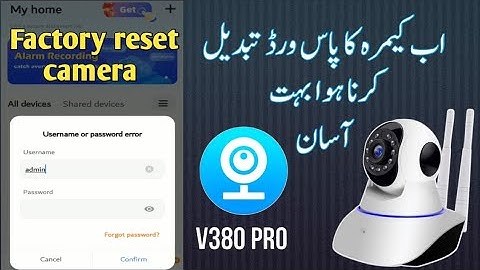 How to reset v380 pro camera admin password 2024 | Camera ka password kesey tabdeel krein || V380pro