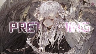 Nightcorell Pretending Lyrics