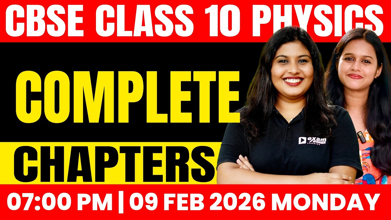 CBSE Class 10  Physics | All Chapters Revision | Exam Winner