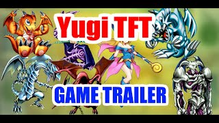 Yugi TFT Game - Official Trailer 2021 screenshot 2