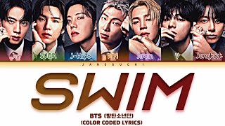 BTS (방탄소년단) - SWIM (Color Coded Eng Lyrics)