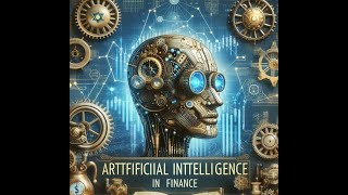 Usage of AI in finance - Algorithmic trading to personalized service