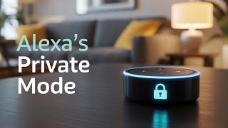 How to Incognito Mode on Amazon Alexa - simple way