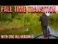 Bass Fishing the Fall Transition with Eric Olliverson