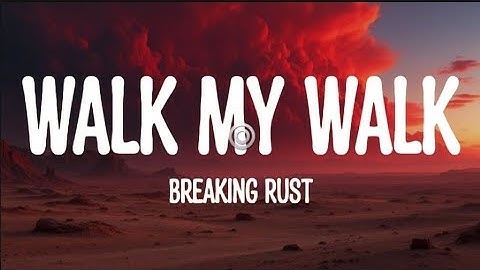 Thumbnail of Breaking Rust – Walk My Walk (Lyrics video) 🎸