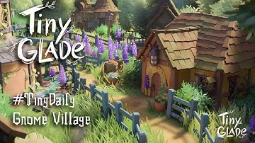 Tiny Glade - Daily Theme - Gnome Village Longplay [No commentary]