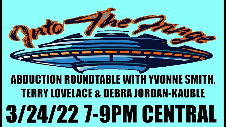 Abduction Roundtable #3 Yvonne Smith, Terry Lovela...