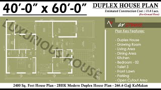 40x60 Ghar ka Naksha | 2400 Sqft House Plan | 266 Gaj ka Makan | 2BHK | Duplex House |