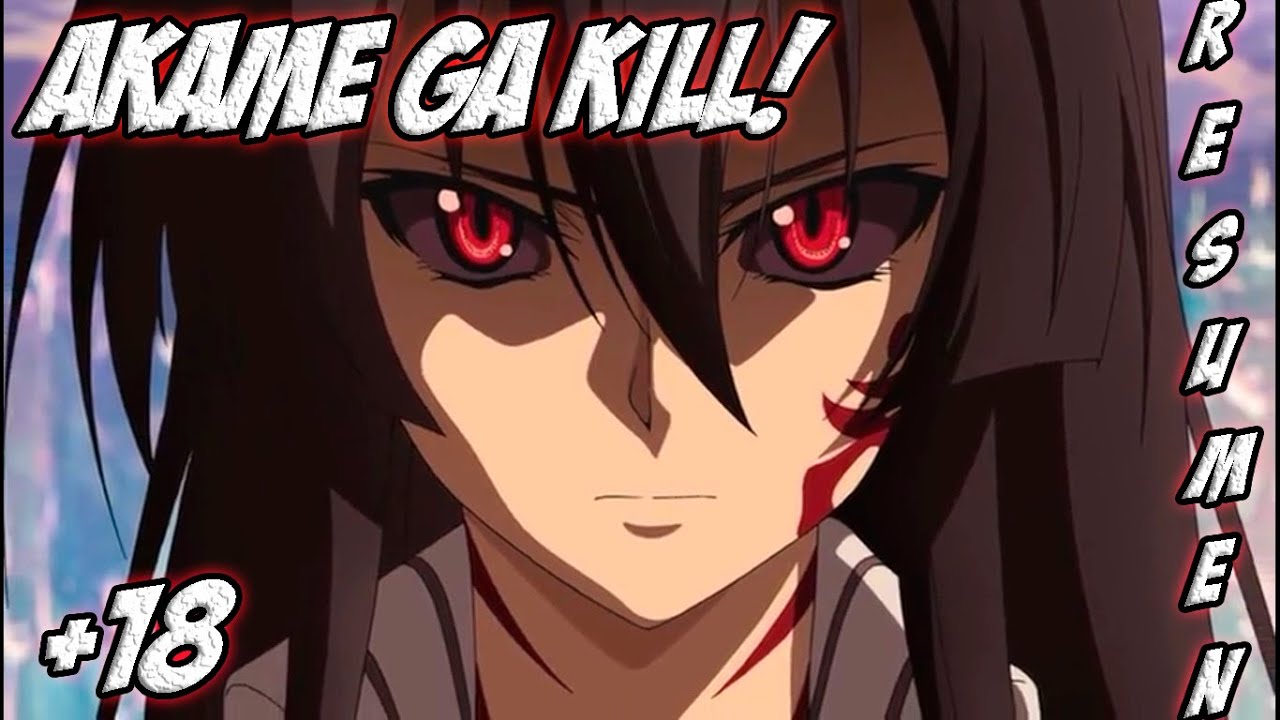 Akame ga kill resumen en 20 minutos - YouTube