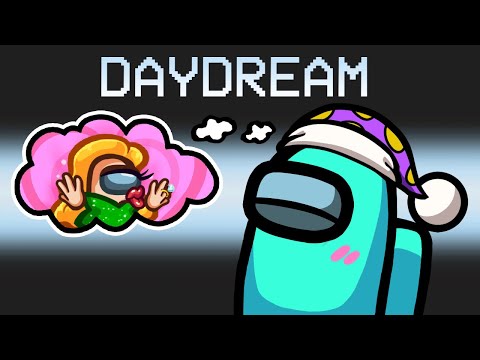 Download Daydream Mod in Among Us
