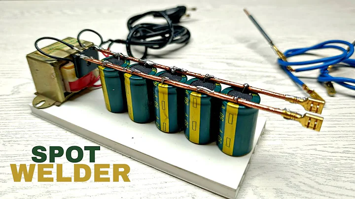 DIY Mini Spot Welding Machine Simple & Useful |  Using Capacitors & Transformer