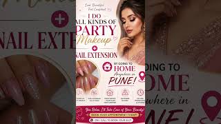 Home Service Makeup Artist in Pune 💄 | Party Makeup + Nail Extensions 💅