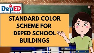 Standard Color Scheme for DepEd School Buildings