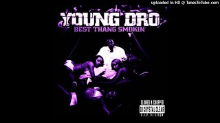 Young Dro - My Girl Slowed & Chopped by Dj Crystal Clear