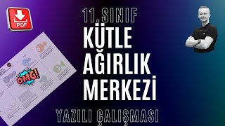 11.Sinif 2.Dönem 1.Yazili Kütle Ve Ağirlik Merkezi̇ Çalişmasi Pdffi̇zi̇kle Bariş
