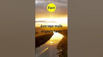 Fact - male orgasm #orgasm #male #shorts #facts #fact