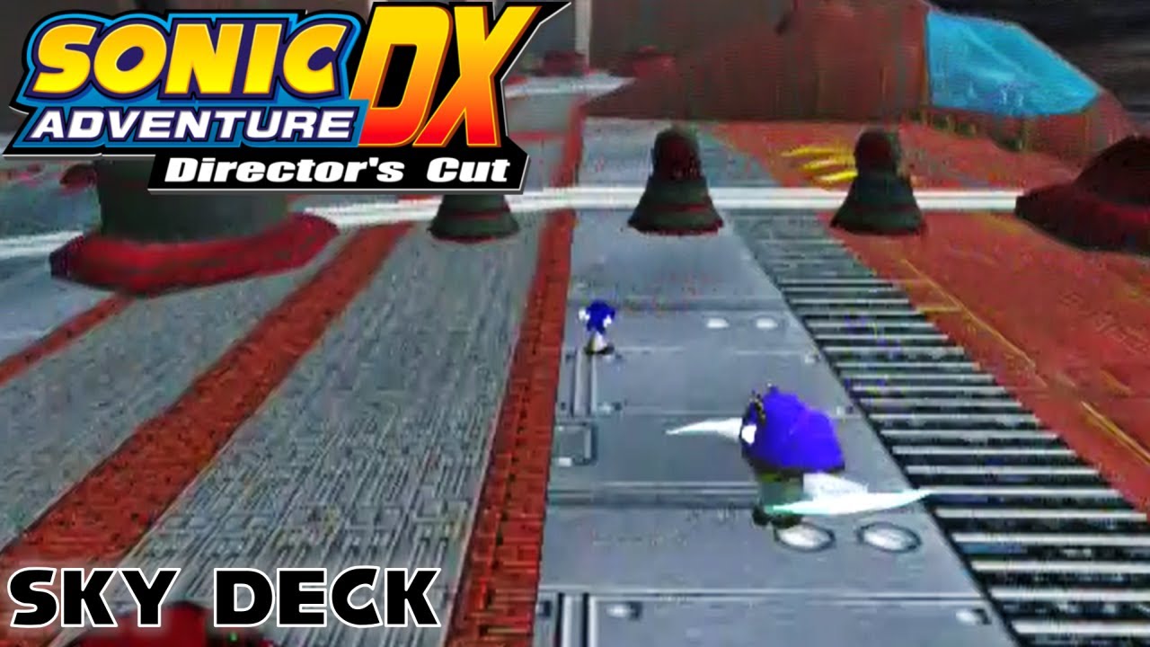 Sky Deck (Sonic) ★ Sonic Adventure DX - YouTube