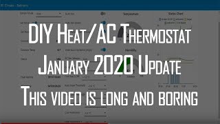DIY Smart Heater &amp; AC + Thermostat - Jan 2020 Update