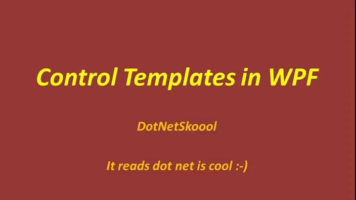 Control Templates In WPF