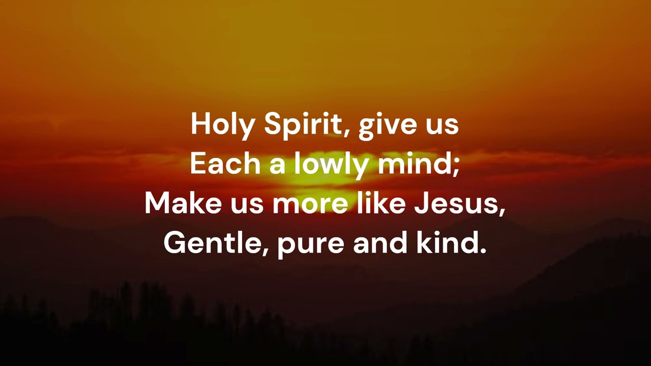 Holy Spirit, hear us 