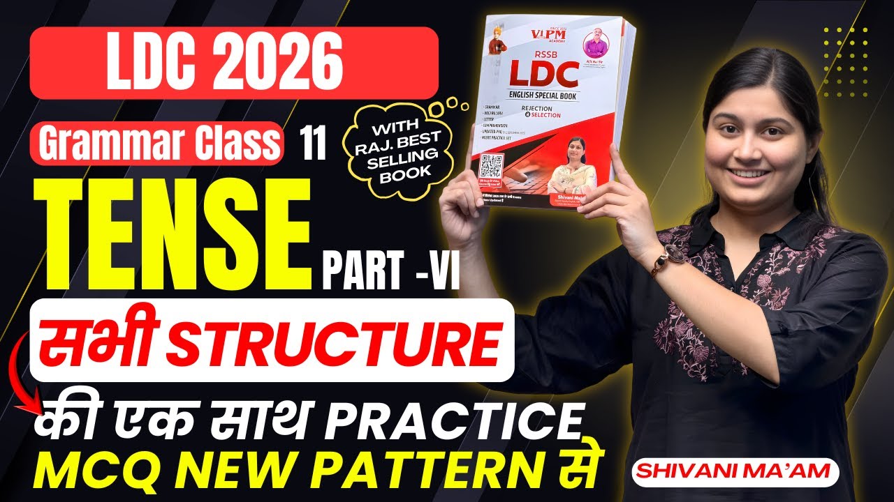 LDC English by Shivani Ma’am | Tense All Structures MCQ Practice | RSSB LDC 2026