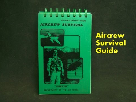 Air Force Survival Guide Sensible Survival Part I - YouTube