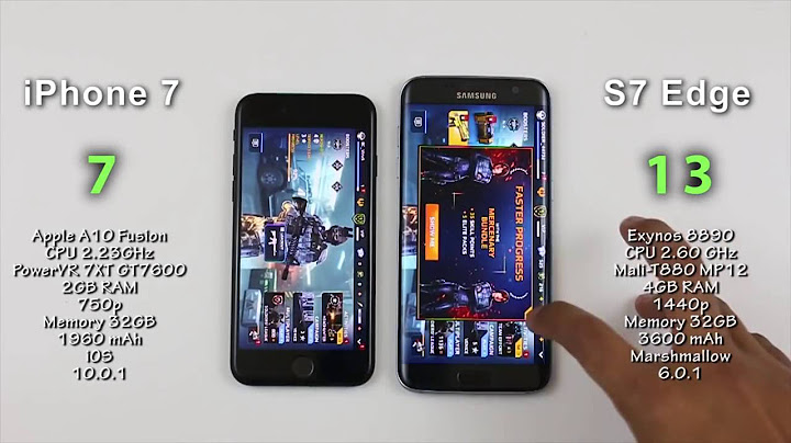 So sánh samsung galaxy s7 edge và iphone 7