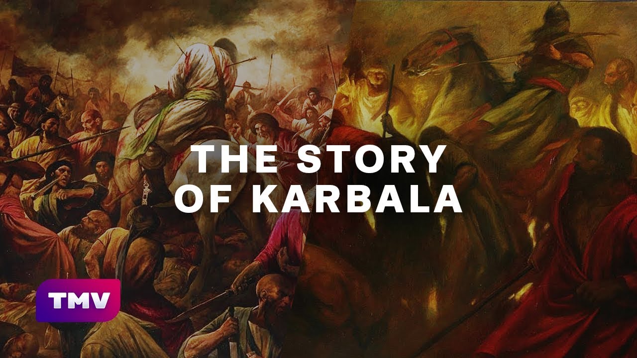 The Story of Karbala  Day of Ashura  EXPLAINED