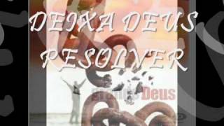 Deixa Deus Resolver - Marcos Antonio chords