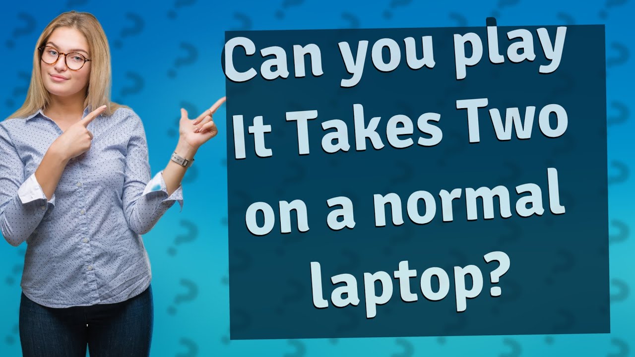 It Takes Two System Requirements — Can I Run It Takes Two on My PC?