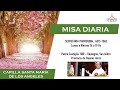 Misa de hoy - Miércoles 7/6 - Capilla Santa María de los Ángeles
