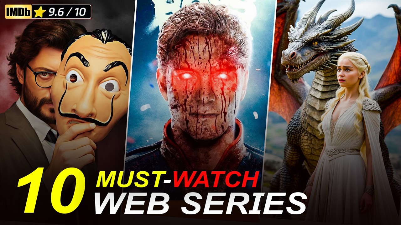 Top 10 Web Series You Should Must-Watch Before You Die!🔥
