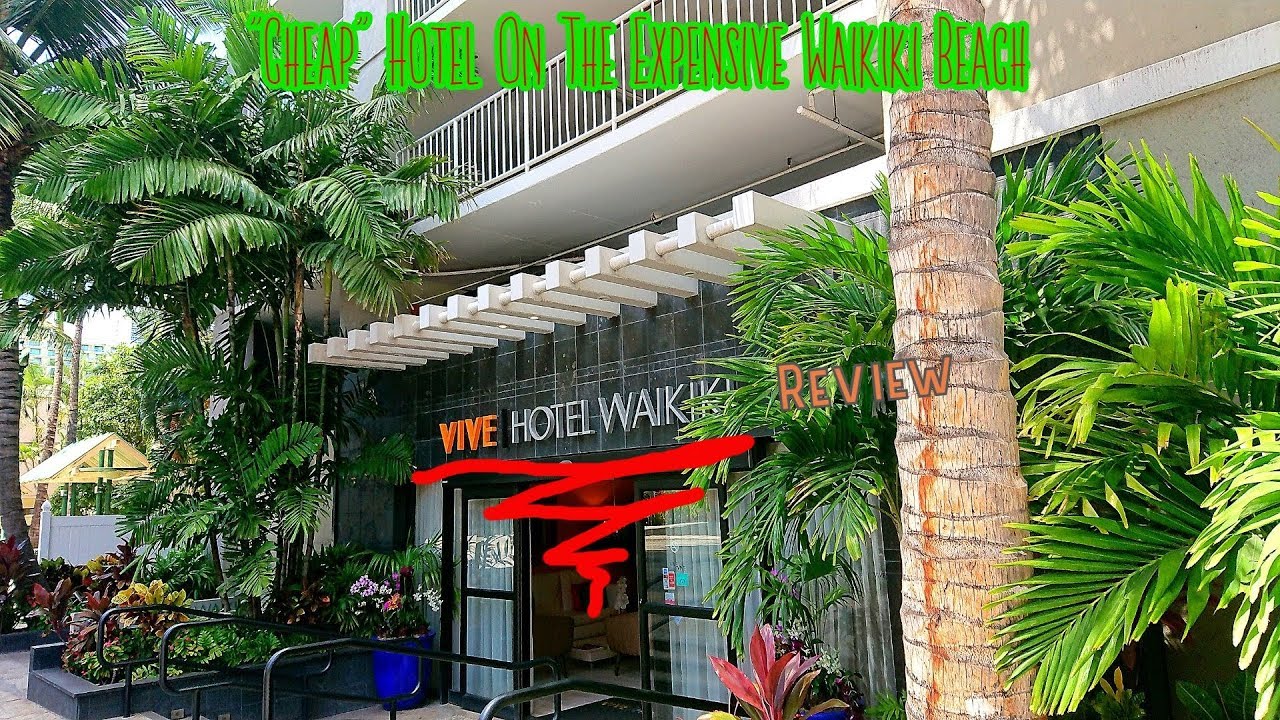 Vive Hotel, Waikiki, Honolulu, Hawaii - USA ("Cheap" Hotel On The