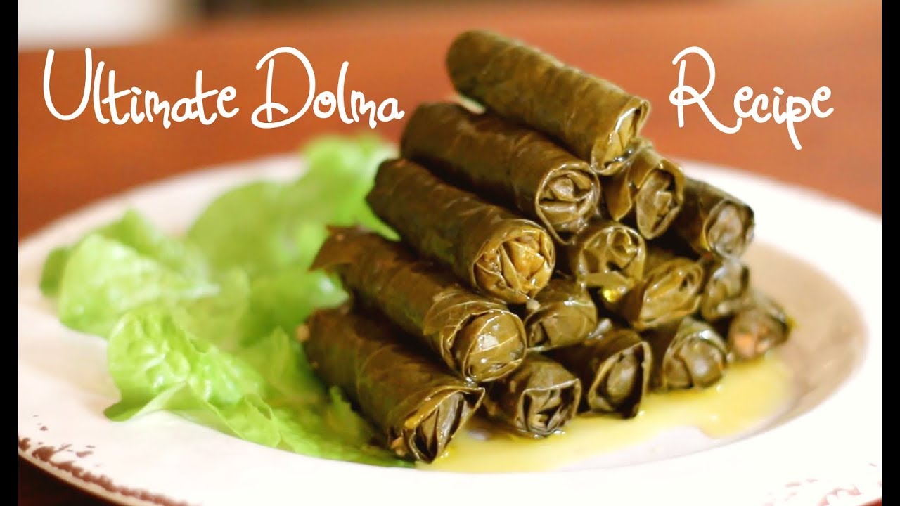 Ultimate Dolma Recipe YouTube