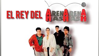 Video thumbnail of "El Rey Del Ah Ah Ah - Arena Hash (calidad HQ)"