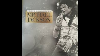 Michael Jackson  Medley  1987 Yokohama Stadium  Bootleg 2017