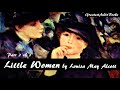 LITTLE WOMEN by Louisa May Alcott - Part 2 of 2 - FULL AudioBook | GreatestAudioBooks