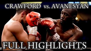 (KNOCKOUT!) Terence Crawford vs David Avanesyan full fight highlights