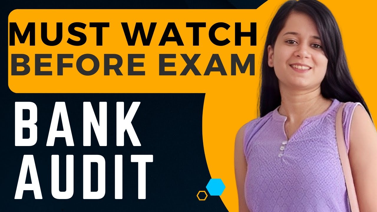 CA Final Audit Revision Nov 2023 | BANK AUDIT part 2 | Memory Tricks ...