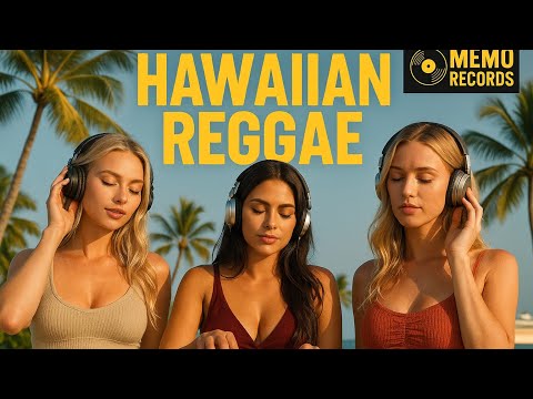 Aloha Reggae Chill Tropical Island Mix For Relaxation Summer Vibes