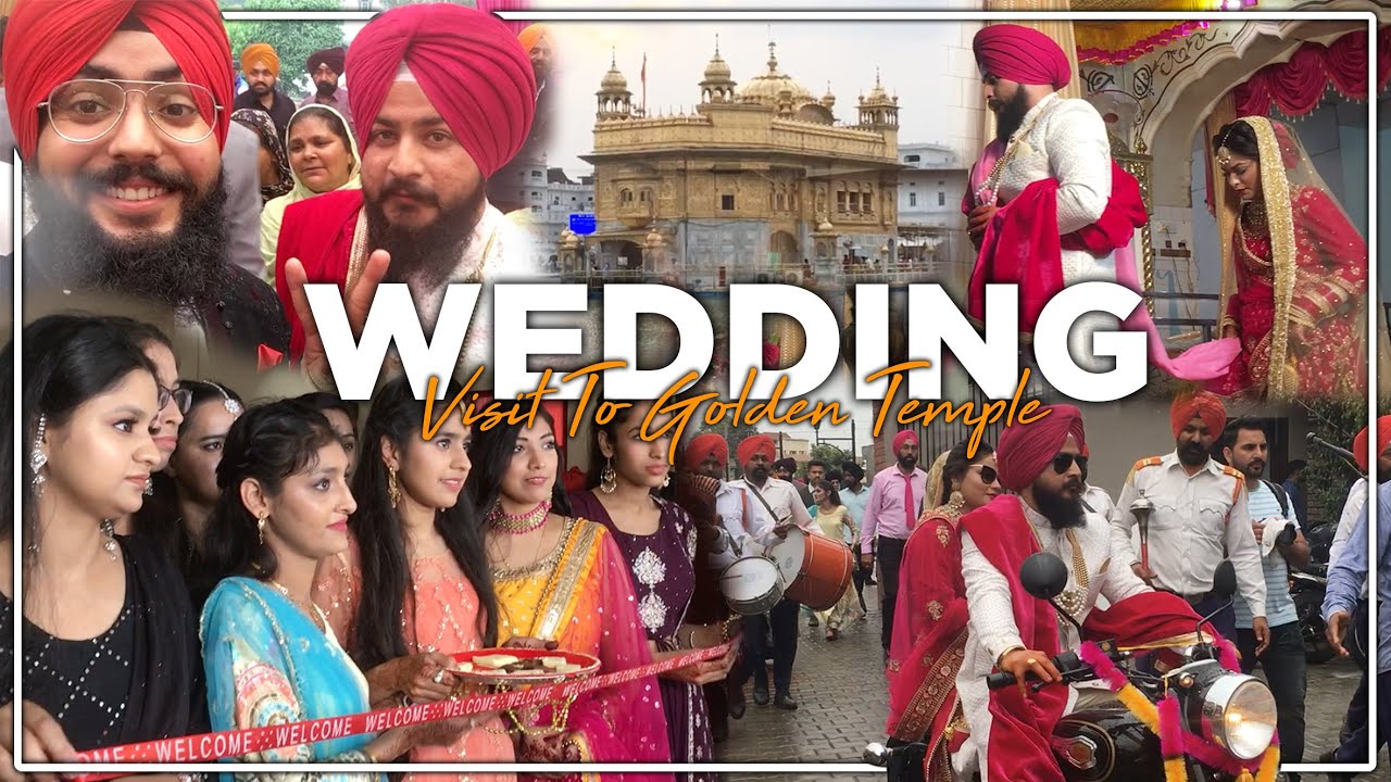Punjabi Wedding [PART -2] || Visited GOLDEN TEMPLE , AMRITSAR , PUNJAB || DevinderSinghRaina VLOG #6