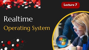 Real Time Operating System | OS Playlist | Lecture 7 | Sttep Up Technologiies