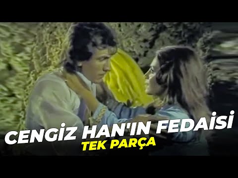 Cengiz Han'ın Fedaisi | Tek Parça