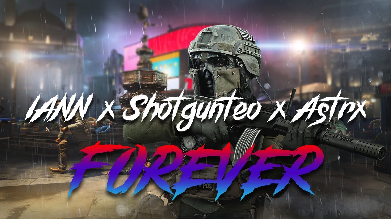 Alian x Shotgunteo x Astrx |  Forever | A Call Of Duty Triotage