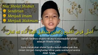 Niat Sholat Shubuh (Sendirian, menjadi imam dan menjadi makmum)