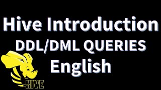 Apache Hive Introduction DDL DML Queries | Apache Hive Tutorial | English | DE27 July 2022
