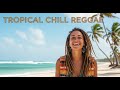 🌺 Tropical Relax Music – Hawaiian Island Reggae for Peaceful Days