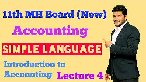 Chapter 1 Lecture - 4 Introduction to Accounting