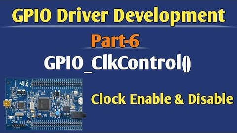 GPIO Clock Control API Implementation || GPIO Clock Control Function #stm32 #driverdevelopment